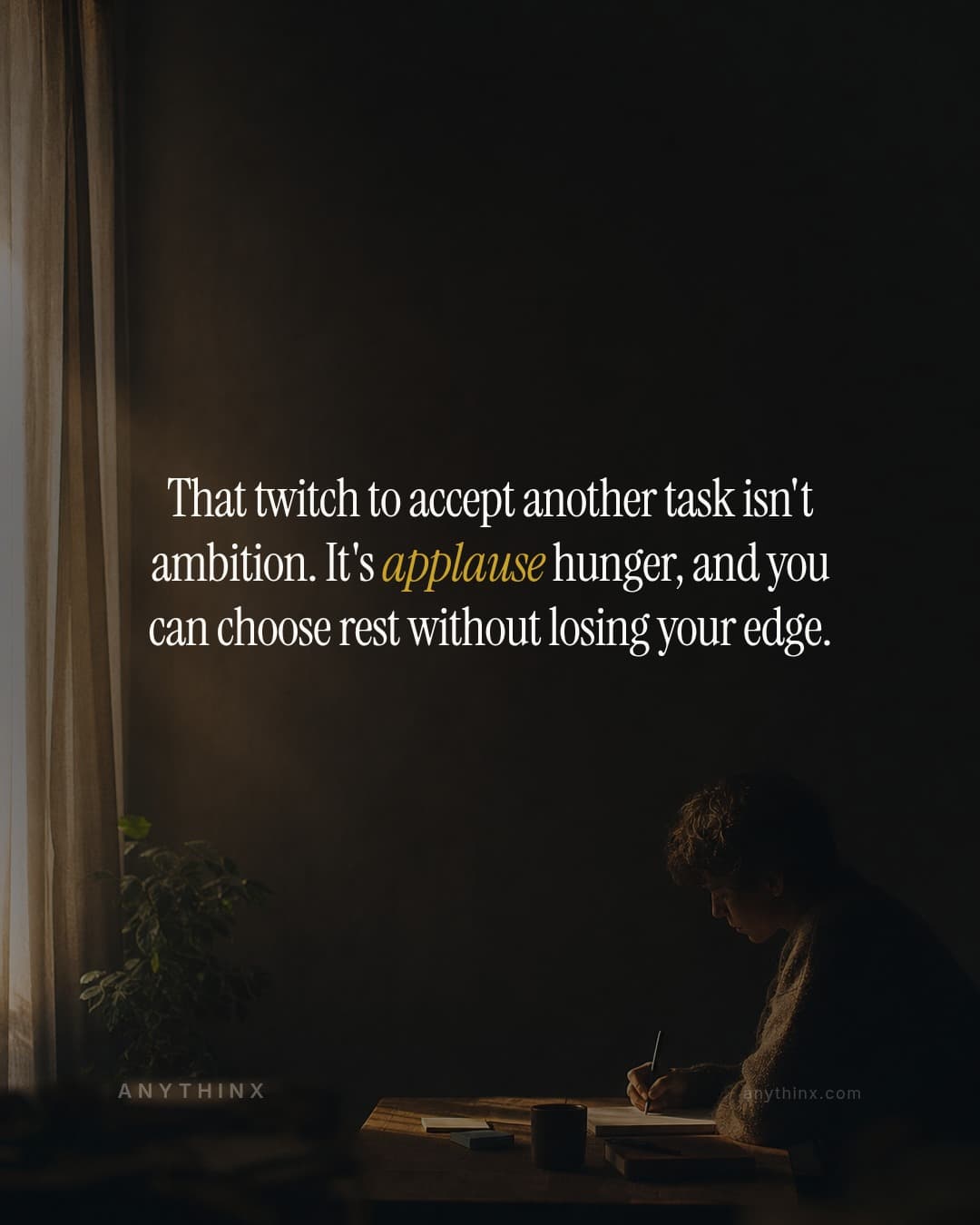 That twitch to accept another task isn't ambition. It's applause hunger, and you can choose rest without losing your edge.