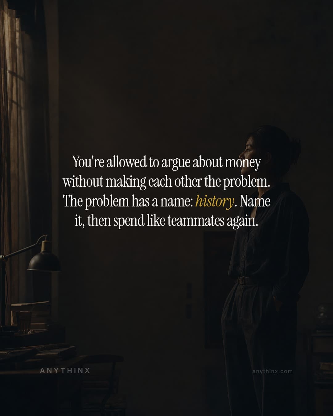 You're allowed to argue about money without making each other the problem. The problem has a name: history. Name it, then spend like teammates again.